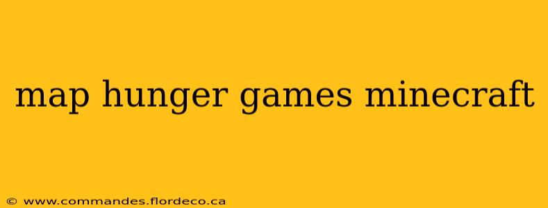 map hunger games minecraft