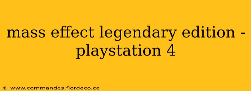 mass effect legendary edition - playstation 4