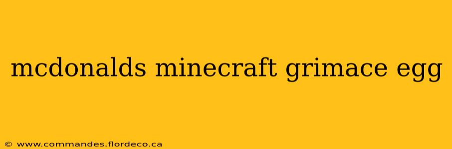mcdonalds minecraft grimace egg