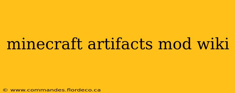 minecraft artifacts mod wiki