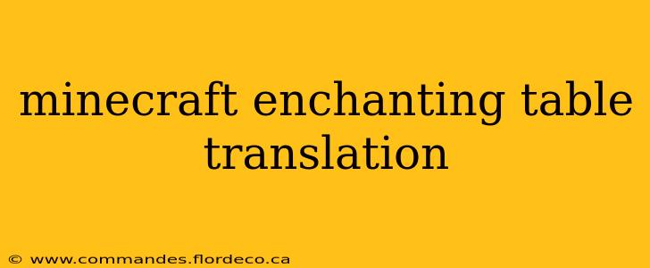 minecraft enchanting table translation