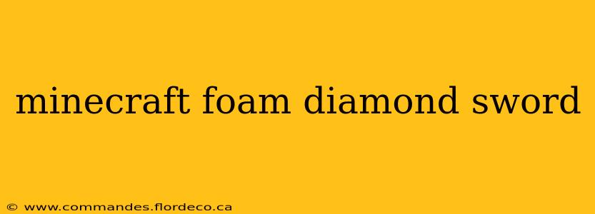 minecraft foam diamond sword