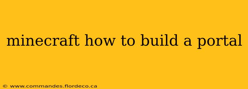 minecraft how to build a portal