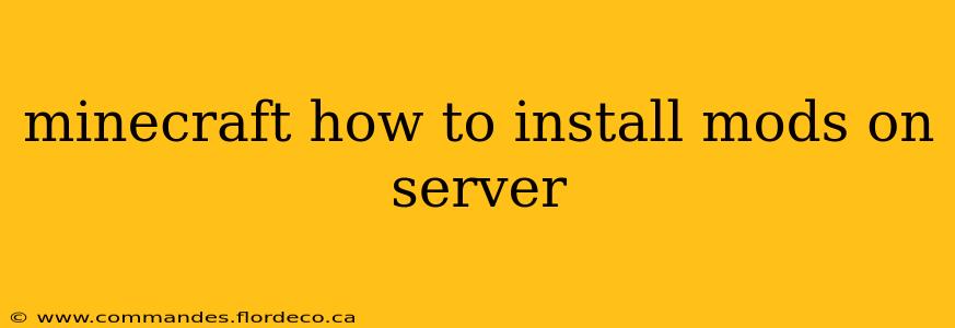 minecraft how to install mods on server