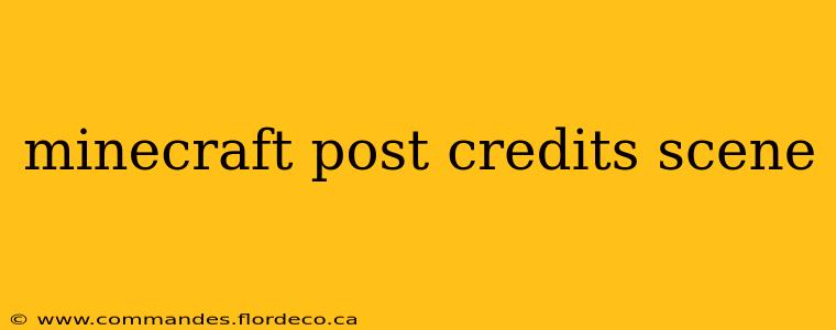 minecraft post credits scene