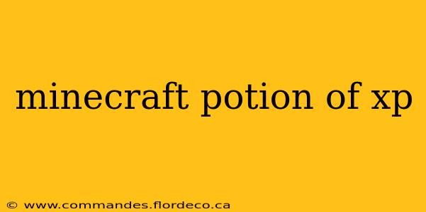 minecraft potion of xp