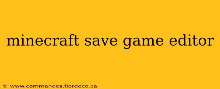 minecraft save game editor