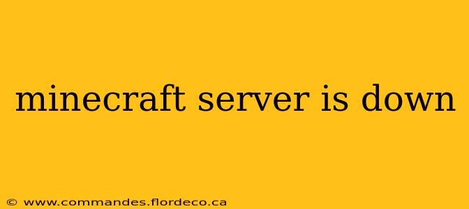 minecraft server is down