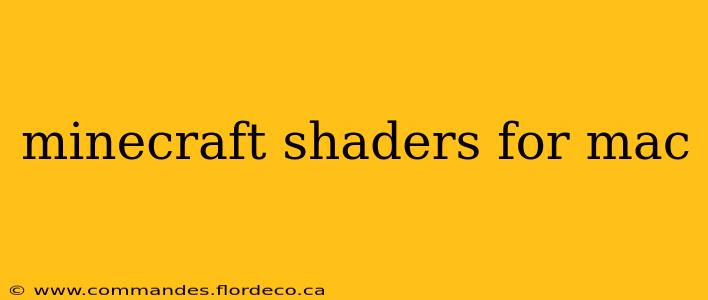 minecraft shaders for mac
