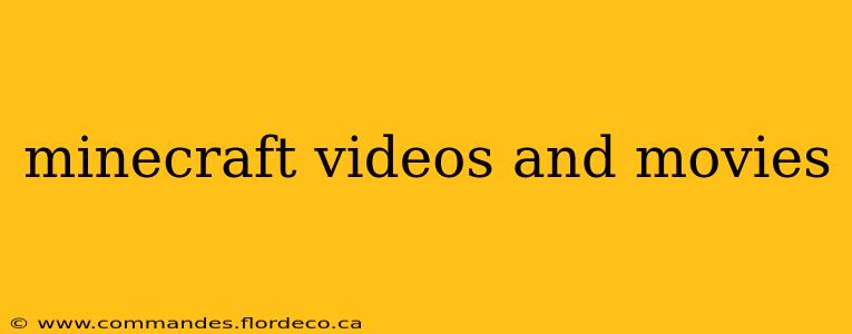 minecraft videos and movies