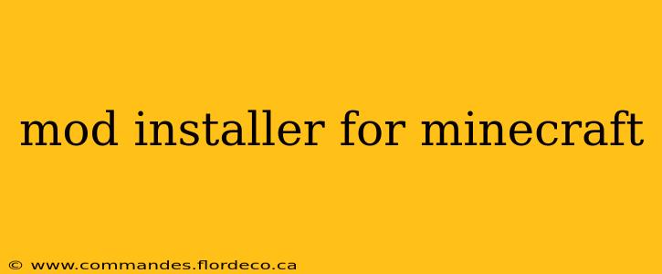mod installer for minecraft
