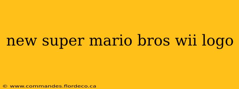 new super mario bros wii logo