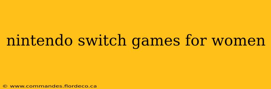 nintendo switch games for women