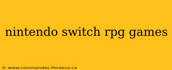 nintendo switch rpg games