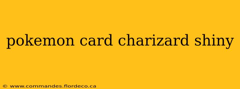pokemon card charizard shiny