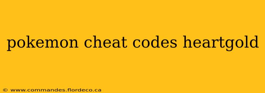 pokemon cheat codes heartgold