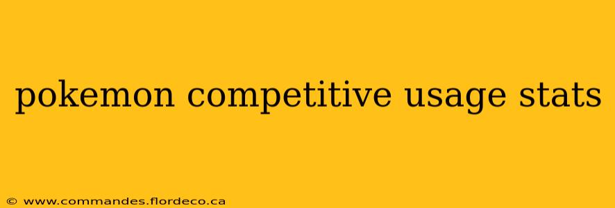 pokemon competitive usage stats