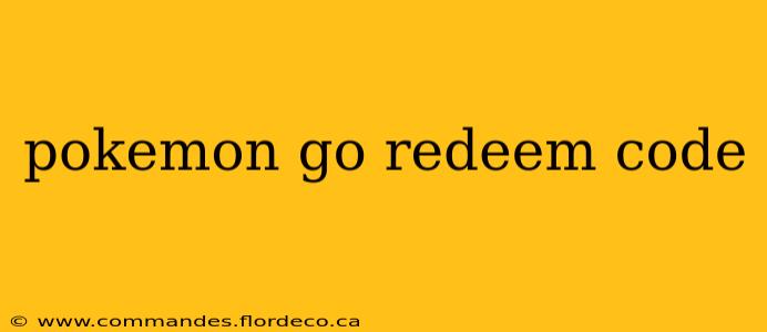 pokemon go redeem code