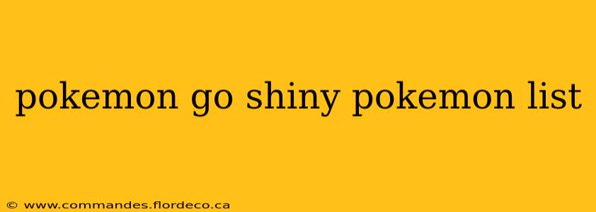 pokemon go shiny pokemon list