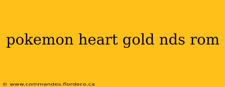 pokemon heart gold nds rom