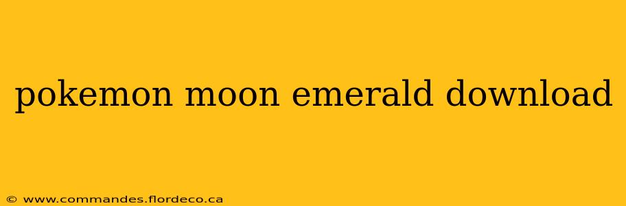 pokemon moon emerald download