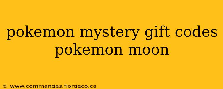 pokemon mystery gift codes pokemon moon