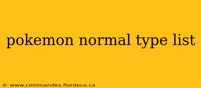 pokemon normal type list