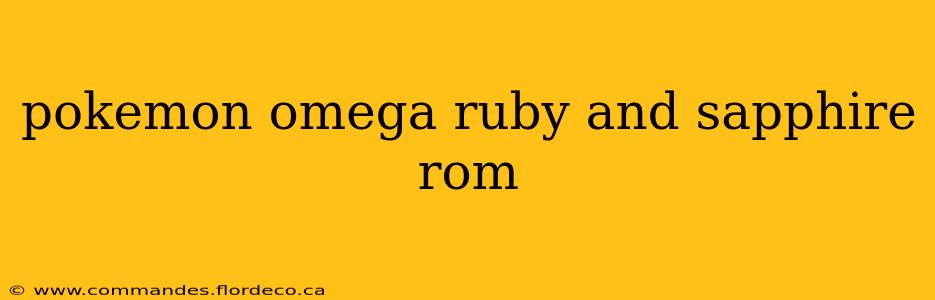 pokemon omega ruby and sapphire rom