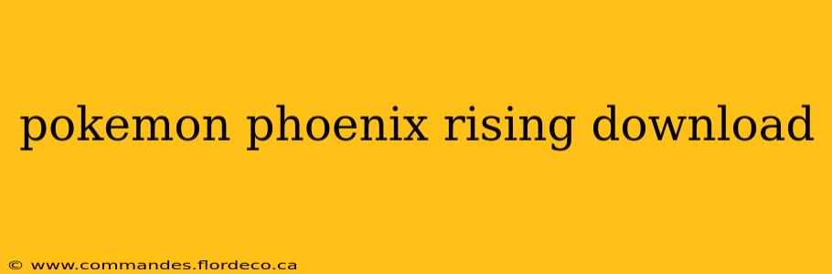 pokemon phoenix rising download