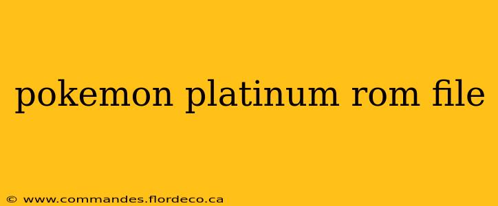 pokemon platinum rom file