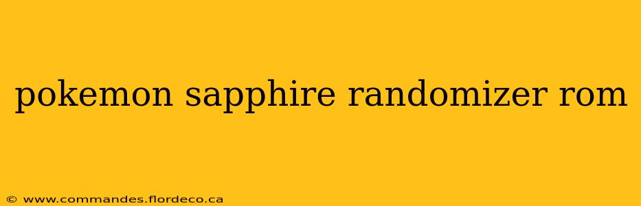 pokemon sapphire randomizer rom