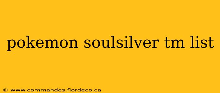 pokemon soulsilver tm list