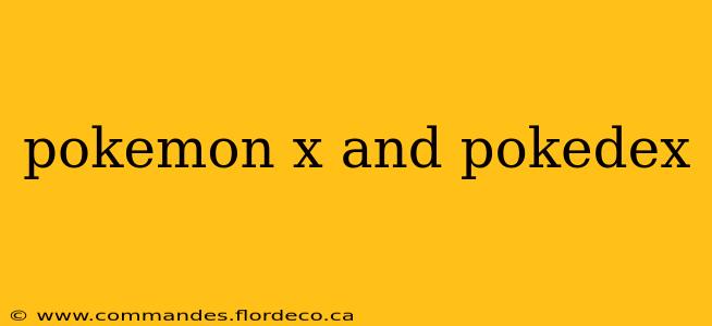 pokemon x and pokedex