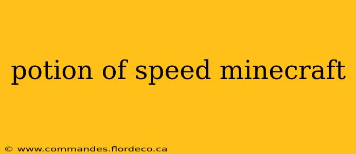 potion of speed minecraft