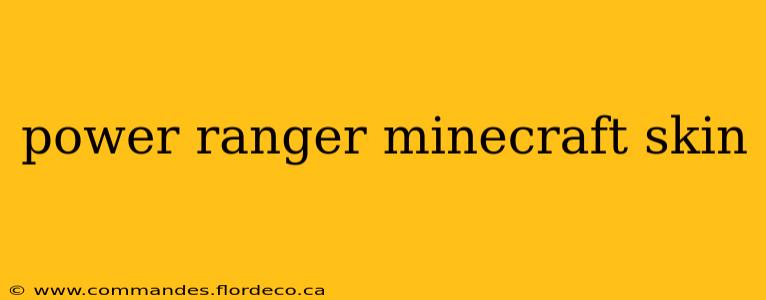 power ranger minecraft skin