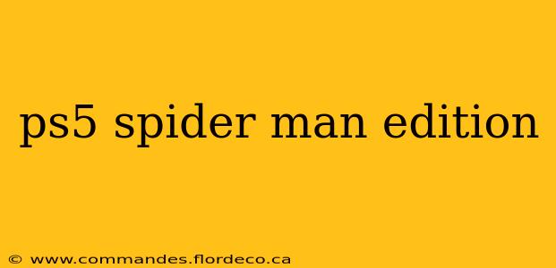 ps5 spider man edition