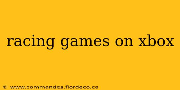 racing games on xbox