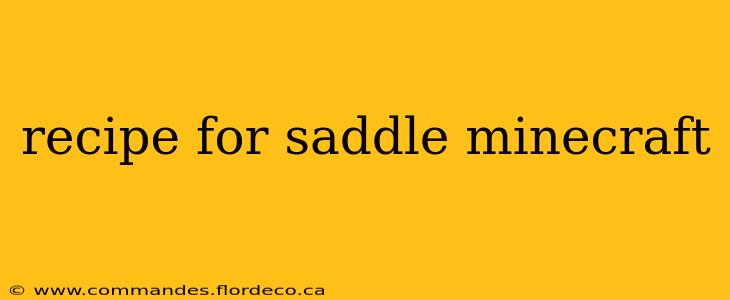 recipe for saddle minecraft