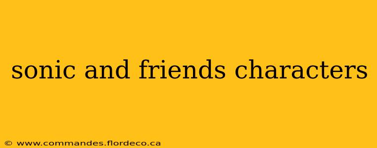 sonic and friends characters