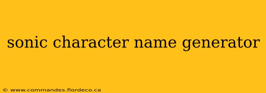 sonic character name generator