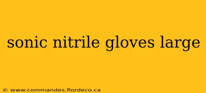 sonic nitrile gloves large