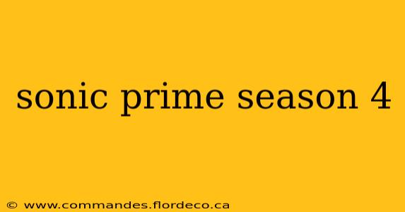sonic prime season 4