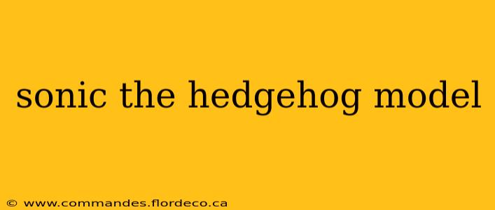 sonic the hedgehog model
