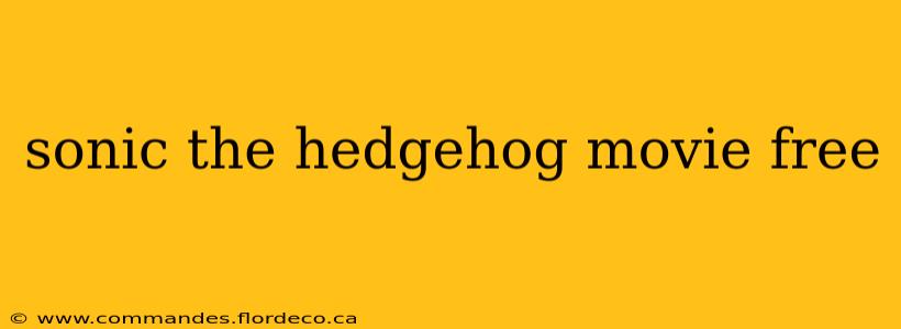sonic the hedgehog movie free