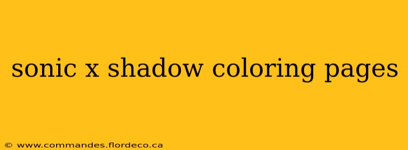 sonic x shadow coloring pages