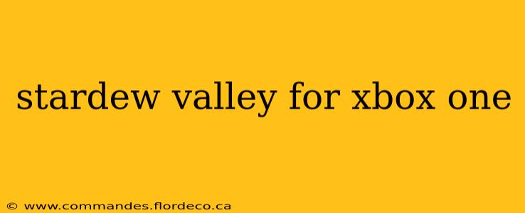 stardew valley for xbox one