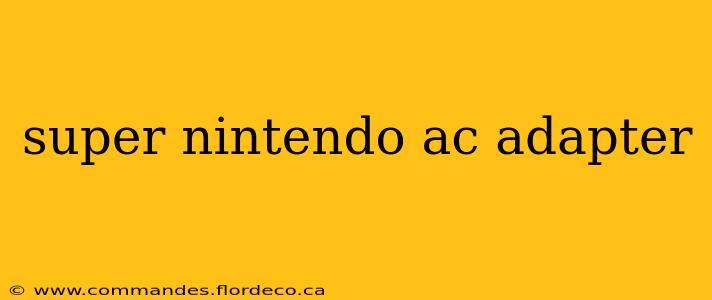 super nintendo ac adapter
