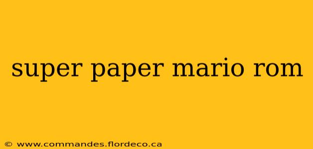 super paper mario rom