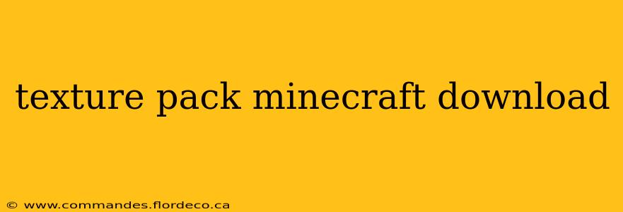 texture pack minecraft download