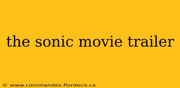 the sonic movie trailer
